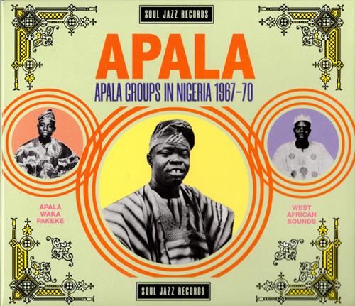 Apala groups in Nigeria 1967-70