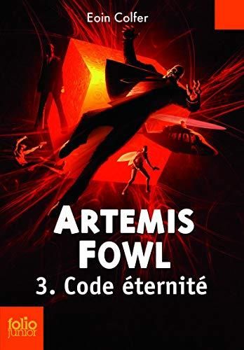 Artemis Fowl 3. Code éternité
