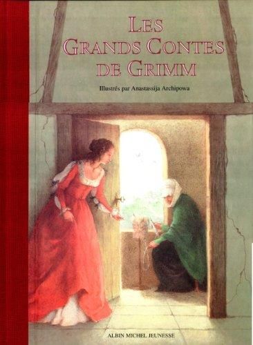 Les Grands contes de Grimm